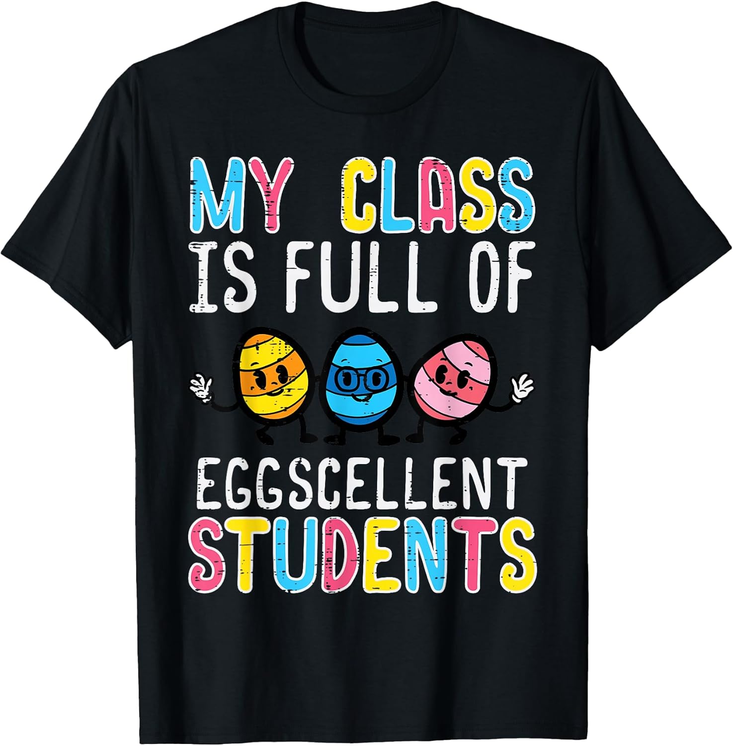 Class Full Eggcellent Students Cute Easter Teacher - Adult & Kids T-Shirts, Sweatshirts & Hoodies apparel design preview 1