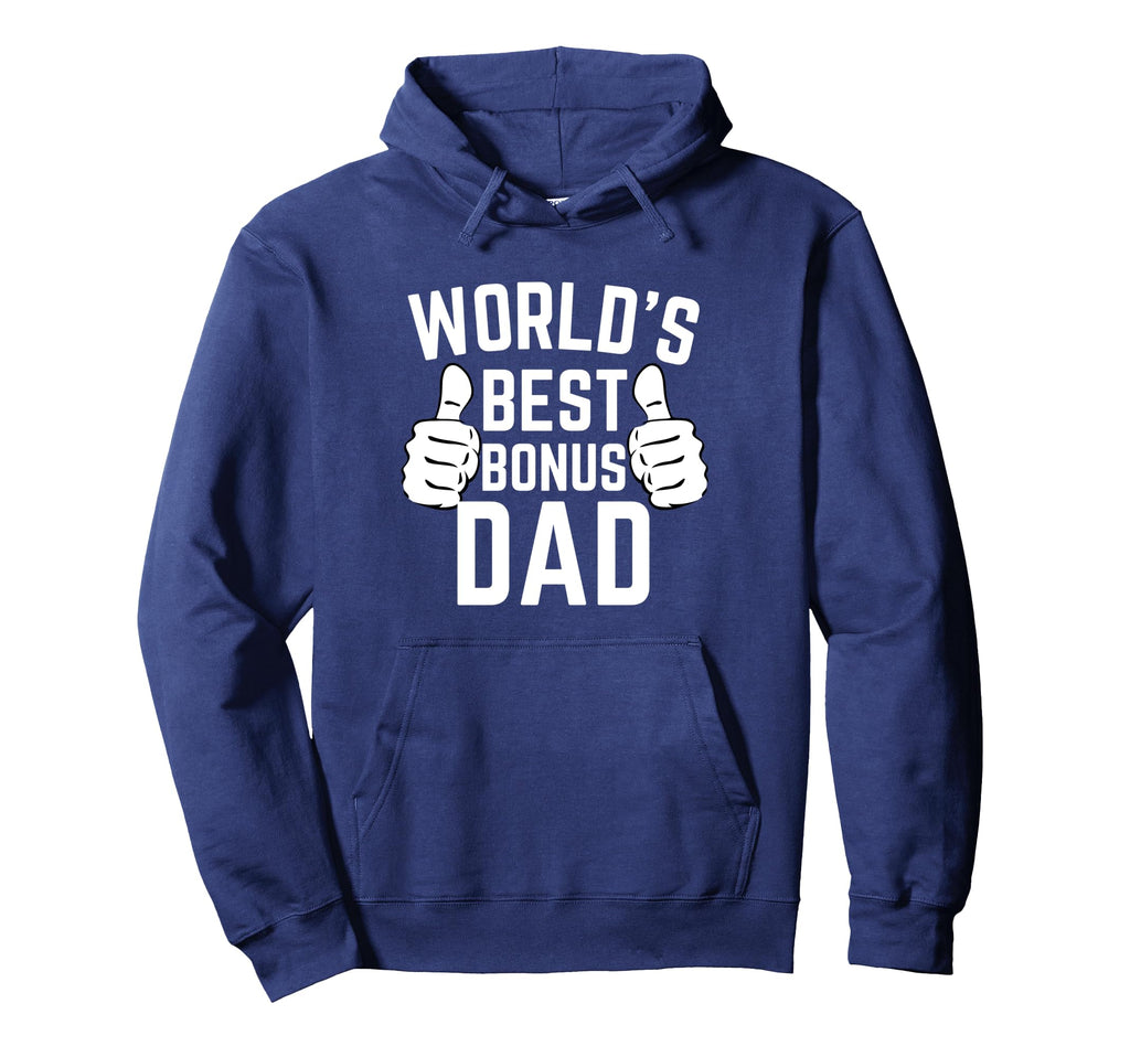 Worlds Best Bonus Dad Fathers Day Gag Gift Hoodie - Graphic Print Unisex - T-Shirt, Sweatshirt, Hoodie