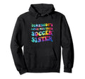 Somebodys Loud Mouthed Soccer Sister Hoodie - Graphic Print for Adults - T-Shirt, Sweatshirt, Hoodie