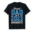 Graduation Gift Proud Dad Class 2023 T-Shirt - Novelty Apparel for Adults - T-Shirt, Sweatshirt, Hoodie
