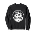 My Favorite Soccer Player Calls Me Sweatshirt - Novelty Apparel Unisex - T-Shirt, Sweatshirt, Hoodie