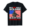 My Son My Soldier Hero Proud Army Dad T-Shirt - Trendy Graphic Unisex - T-Shirt, Sweatshirt, Hoodie