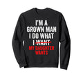 Funny Do What My Daughter Wants Dad Sweatshirt - Novelty Apparel Unisex - T-Shirt, Sweatshirt, Hoodie