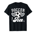 Soccer Tia Aunt Tia Soccer Player T-Shirt - Fun Novelty Design Men Women - T-Shirt, Sweatshirt, Hoodie