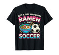 Just Who Loves Ramen And Soccer T-Shirt - Unique Graphic Men Women - T-Shirt, Sweatshirt, Hoodie