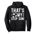 Proud Soccer Step Dad Soccer Player Hoodie - Custom Art Print Men Women - T-Shirt, Sweatshirt, Hoodie