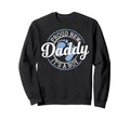New Dad Est 2026 Father 2026 Dad 2026 Sweatshirt - Graphic Print Men Women - T-Shirt, Sweatshirt, Hoodie