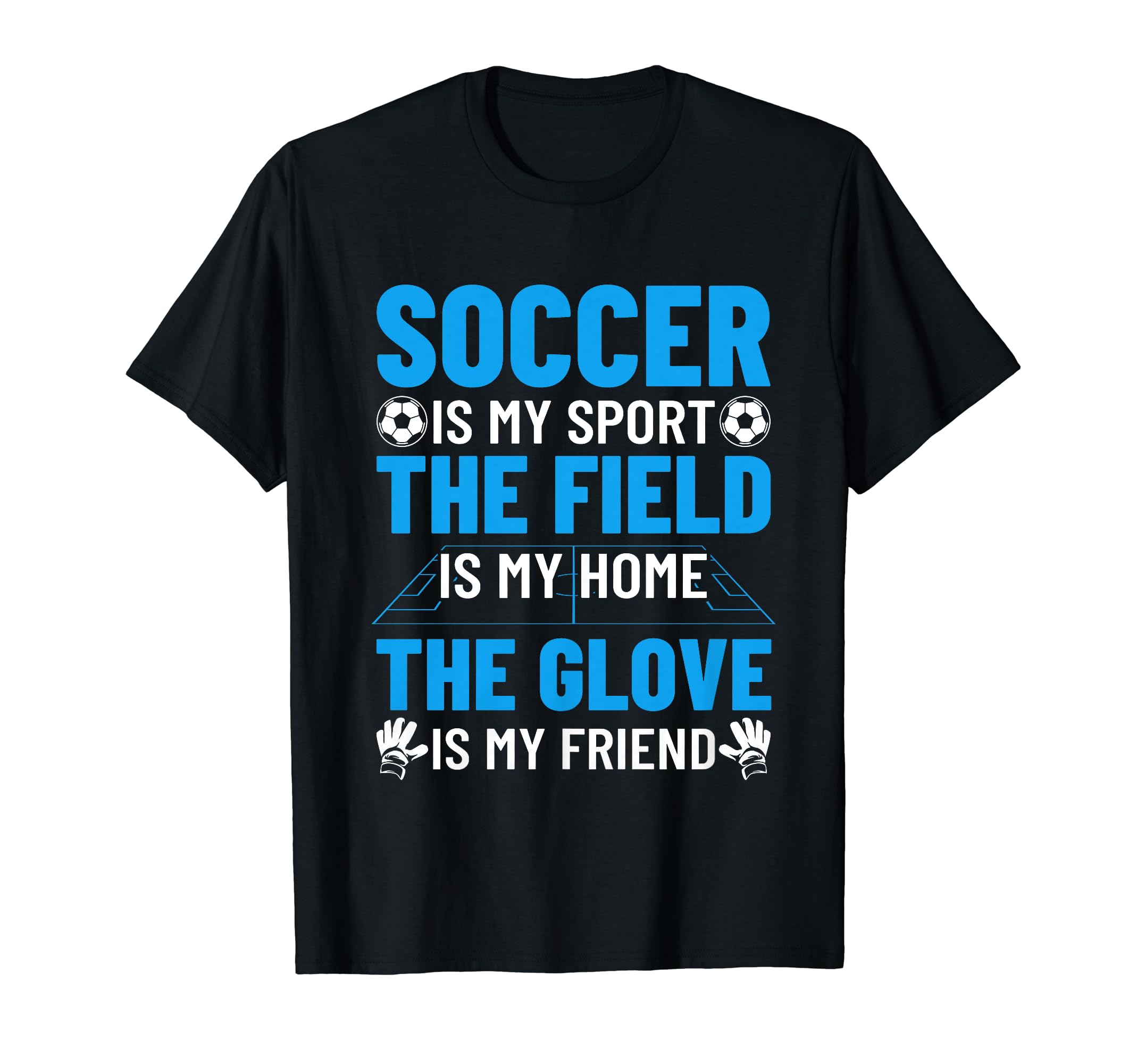 Soccer Goalkeeper Soccer Goalie T-Shirt - Minimalist Print Men Women - T-Shirt, Sweatshirt, Hoodie