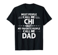 Chi Gift Name Funny Fathers Day T-Shirt - Fun Novelty Design Unisex - T-Shirt, Sweatshirt, Hoodie