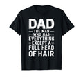 Mens Bald Dad Full Hair Funny T-Shirt - Casual Everyday Wear for Adults - T-Shirt, Sweatshirt, Hoodie