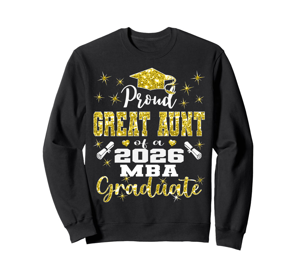 Proud Great Aunt Class 2026 Mba Sweatshirt - Minimalist Print Men Women - T-Shirt, Sweatshirt, Hoodie