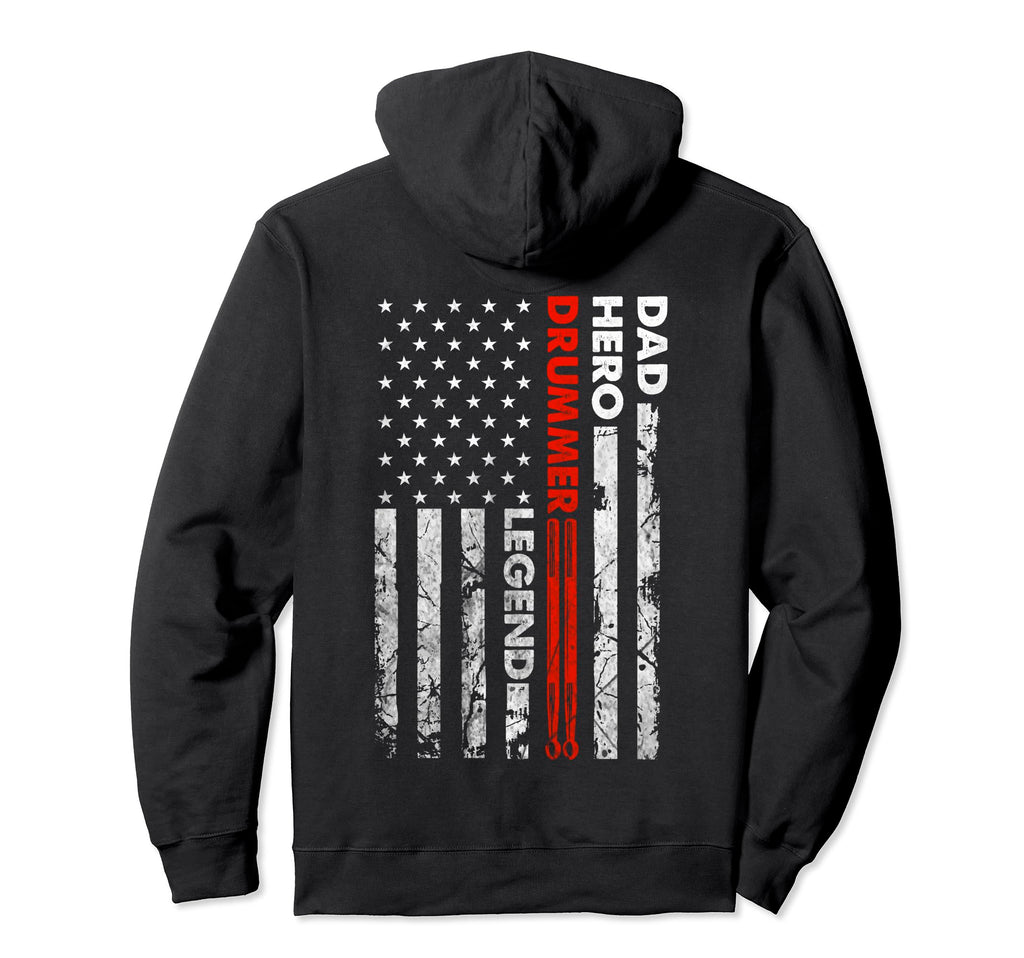 Dad Hero Drummer Legend Drum Sticks American Hoodie - Graphic Print Unisex - T-Shirt, Sweatshirt, Hoodie