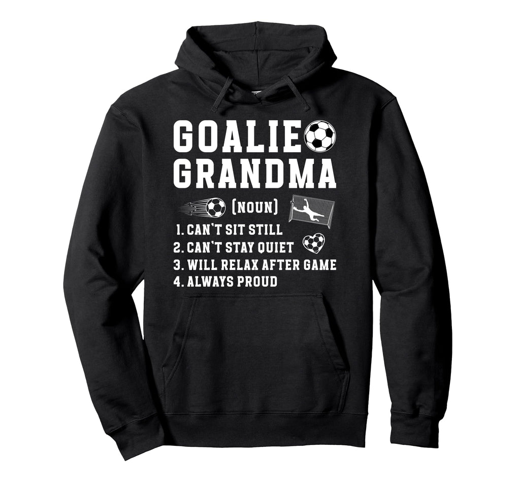 Soccer Goalie Grandma Definition Soccer Hoodie - Aesthetic Graphic Unisex - T-Shirt, Sweatshirt, Hoodie