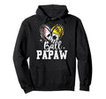 Ball Papaw Baseball Softball Soccer Papaw Hoodie - Streetwear Style Unisex - T-Shirt, Sweatshirt, Hoodie