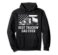 Best Truckin Dad Ever Heavy Duty Truck Hoodie - Fun Novelty Design Unisex - T-Shirt, Sweatshirt, Hoodie