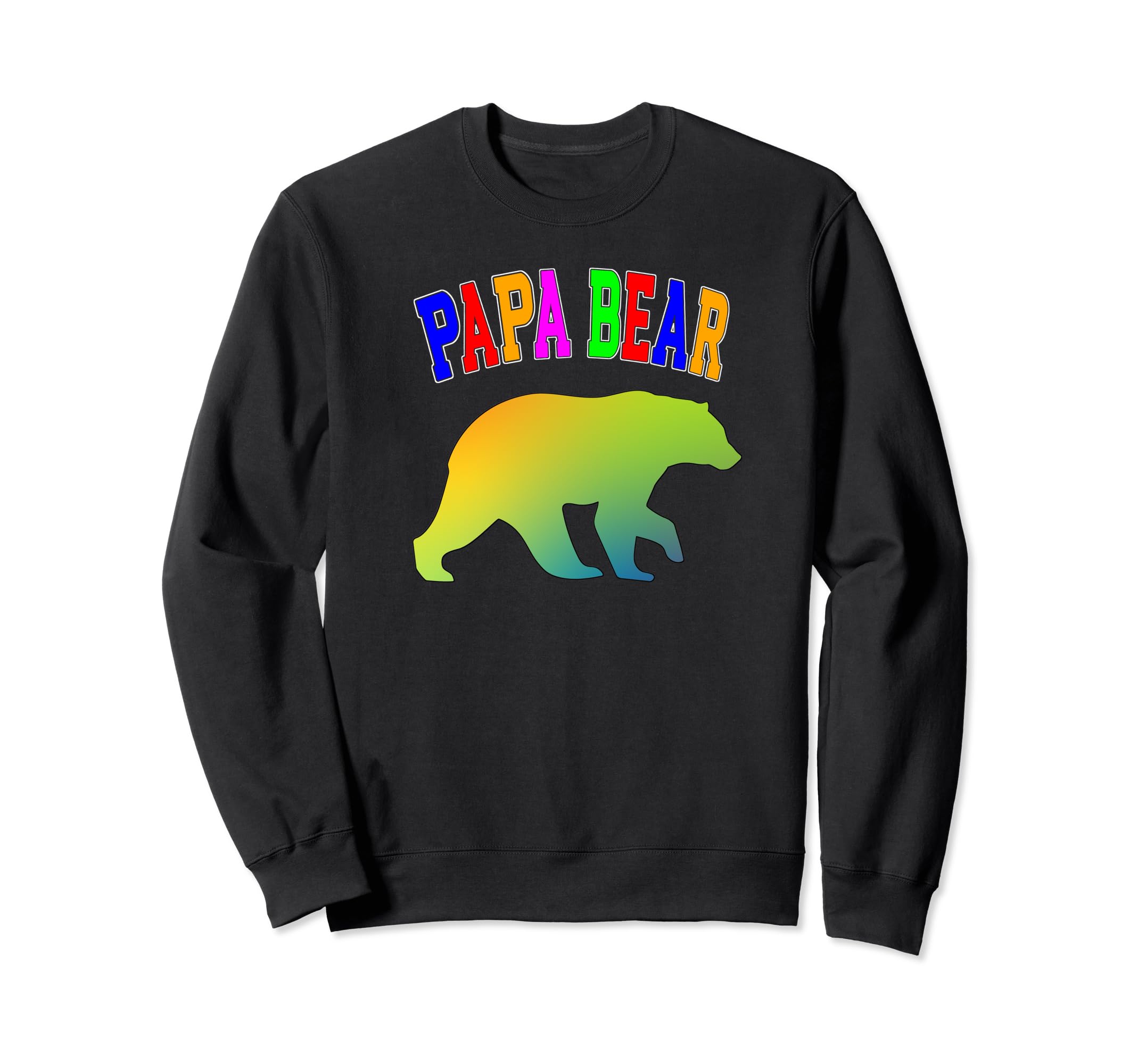 Papa Bear Colorful Rainbow Unity Sweatshirt - Graphic Print Men Women - T-Shirt, Sweatshirt, Hoodie