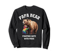 Papa Bear Rainbow Cub Fighting Sweatshirt - Streetwear Style Men Women - T-Shirt, Sweatshirt, Hoodie