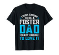 Foster Dad Parent Family Adoption T-Shirt - Trendy Graphic Men Women - T-Shirt, Sweatshirt, Hoodie