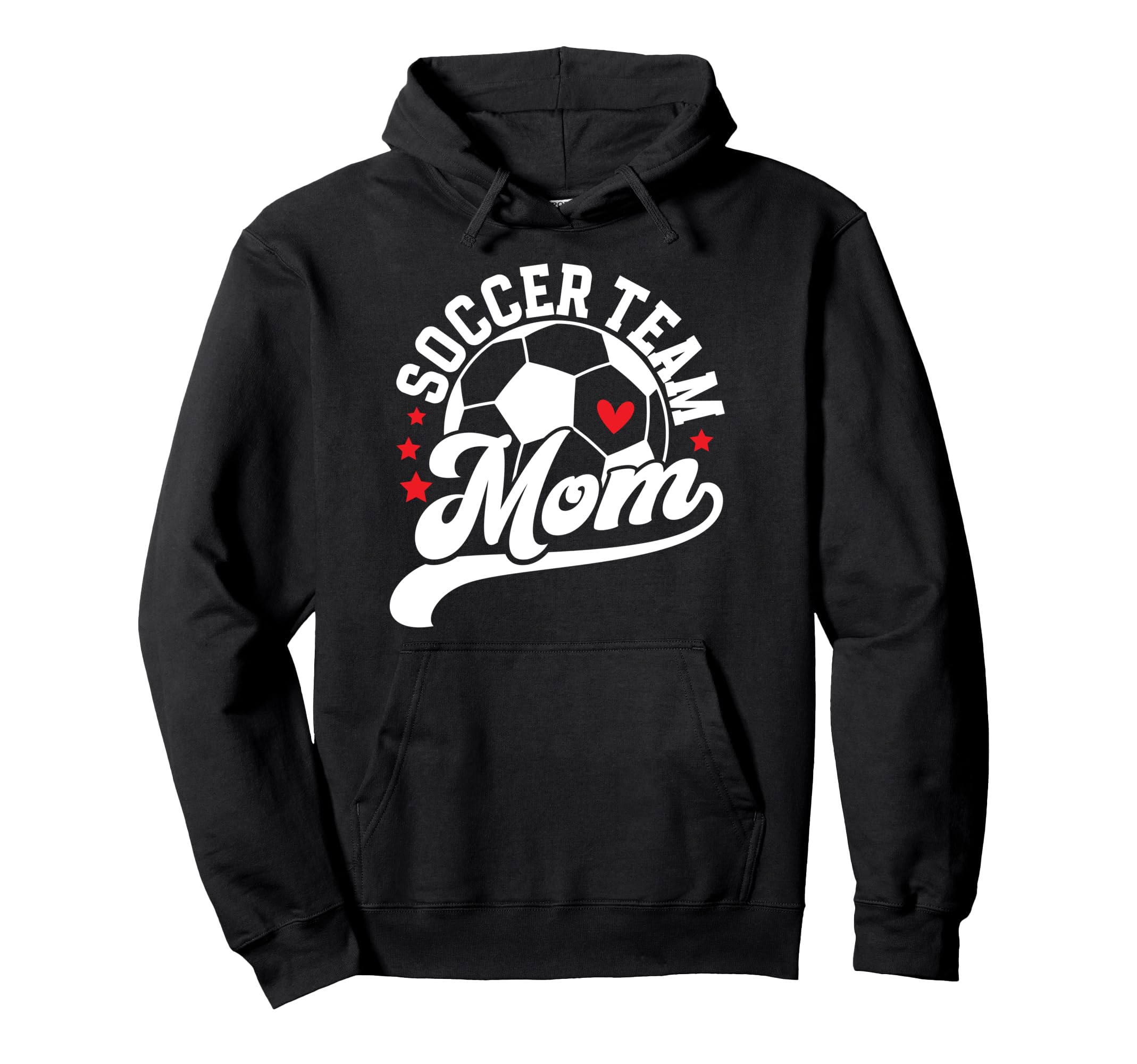 Soccer Team Mom Appreciation Soccer Hoodie - Trendy Graphic for Adults - T-Shirt, Sweatshirt, Hoodie
