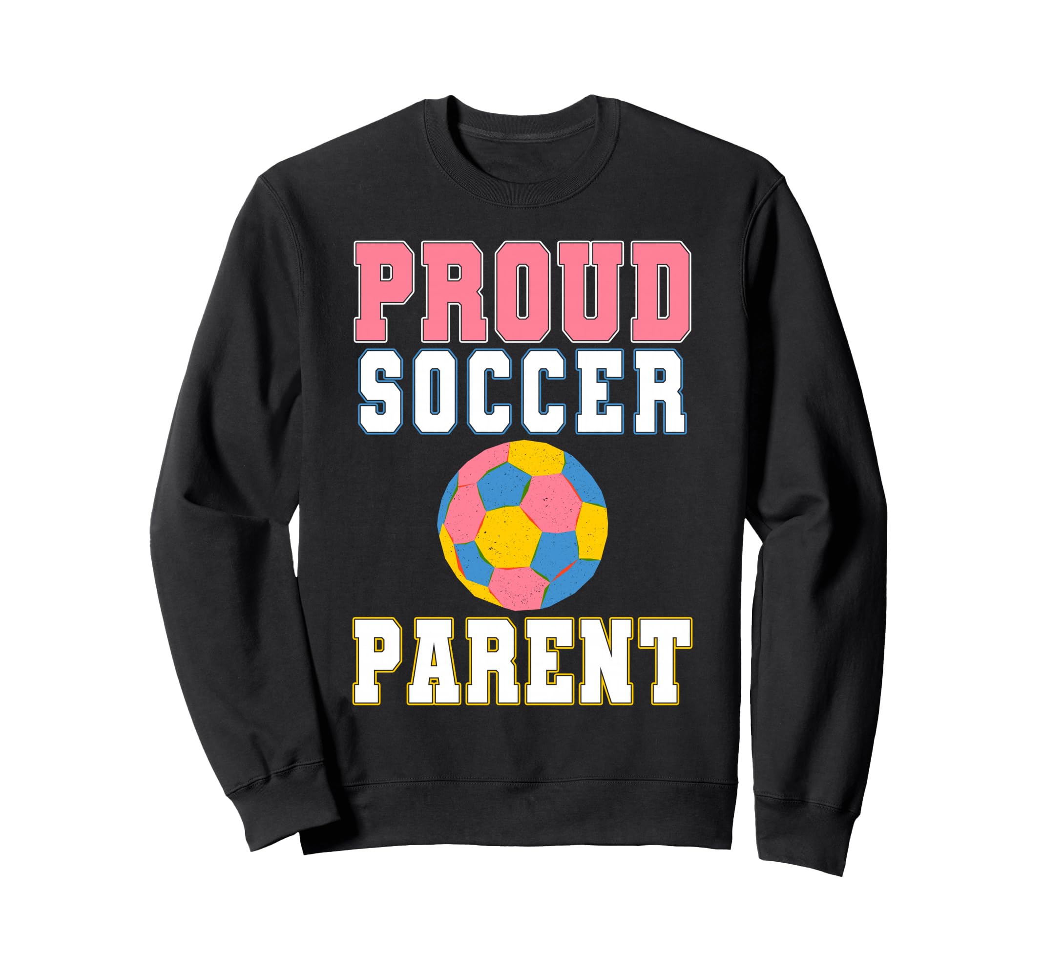 Proud Soccer Parent Game Day Sports Sweatshirt - Graphic Print Unisex - T-Shirt, Sweatshirt, Hoodie
