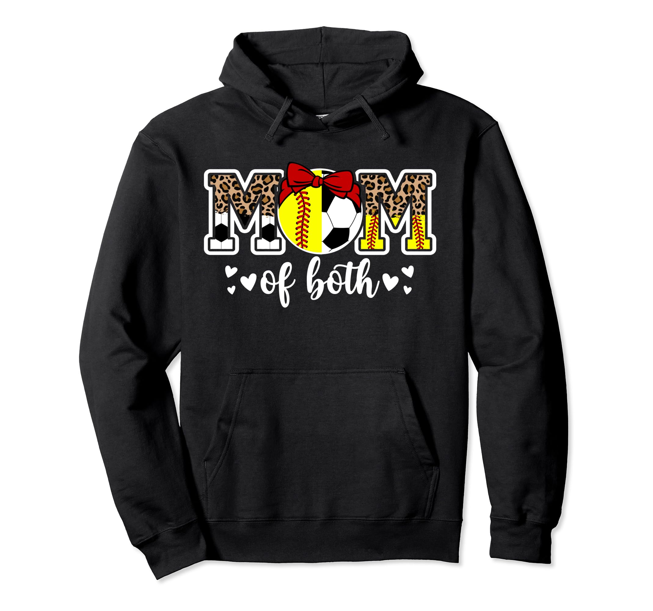 Mom Both Softball Soccer Mom Soccer Softball Hoodie - Graphic Print Unisex - T-Shirt, Sweatshirt, Hoodie