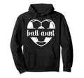 Ball Aunt Soccer Aunt Soccer Player Hoodie - Trendy Graphic Men Women - T-Shirt, Sweatshirt, Hoodie