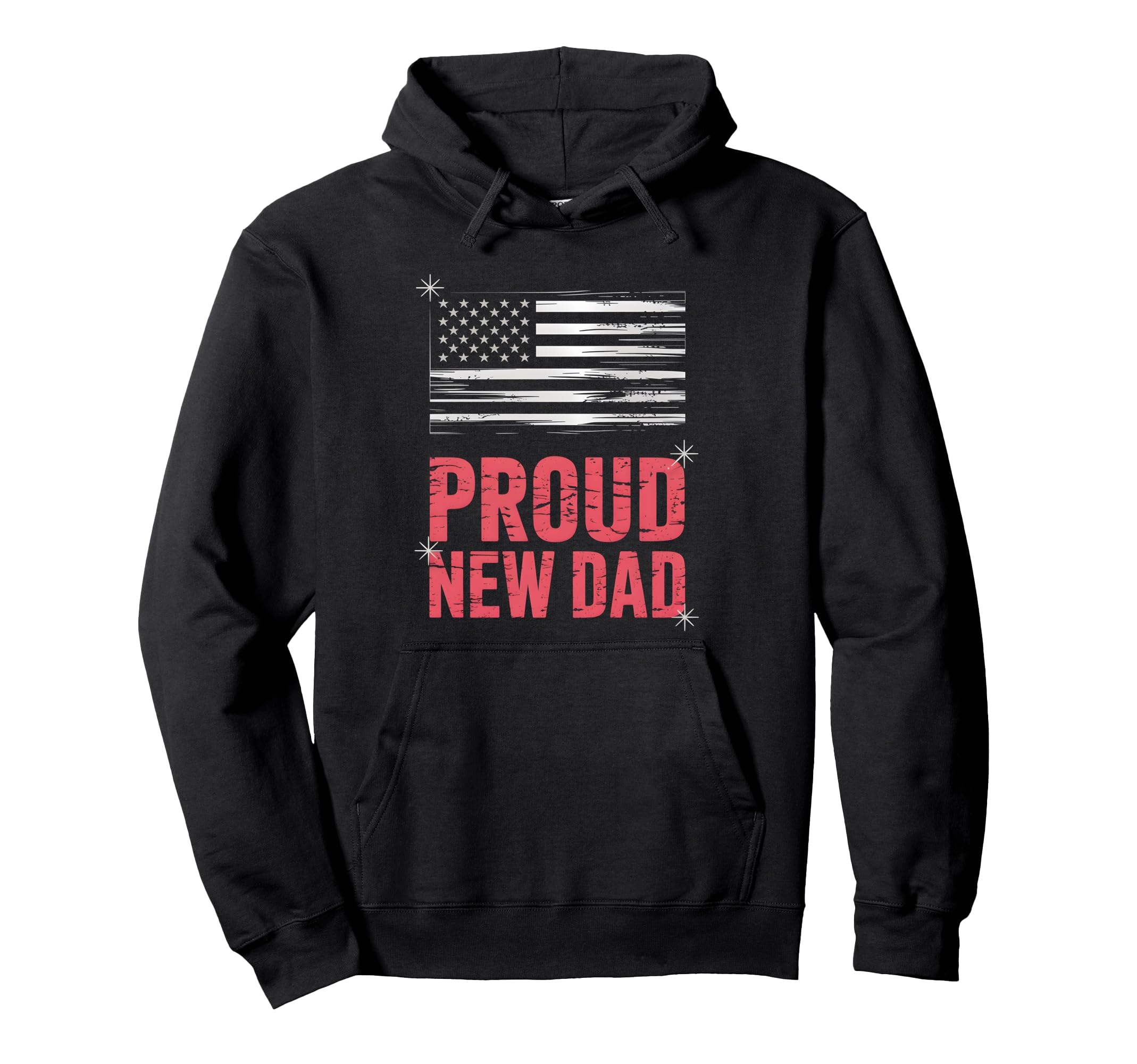 Proud New Dad Usa Flag Hoodie - Custom Art Print for Adults - T-Shirt, Sweatshirt, Hoodie
