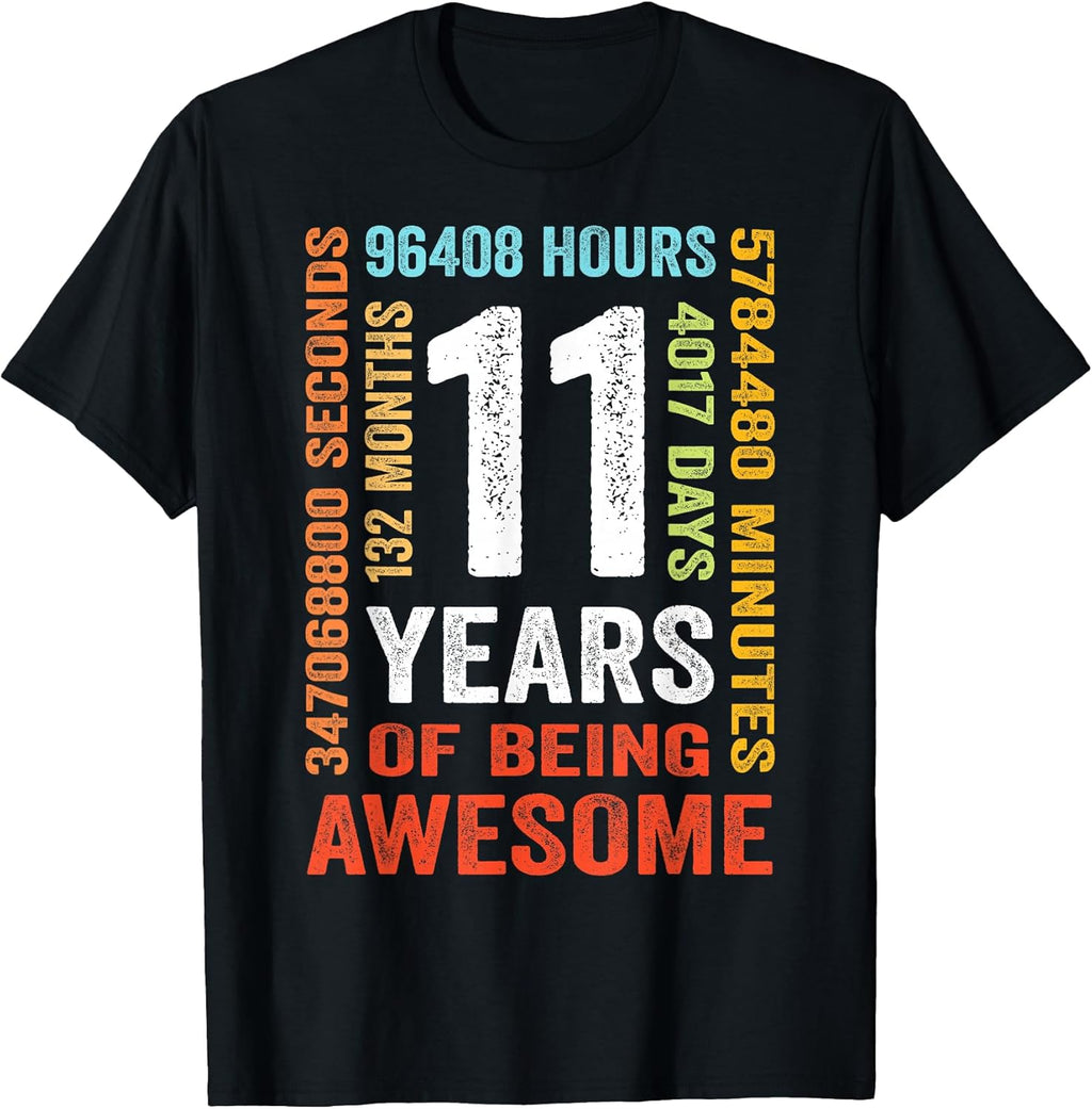 11 Years 132 Months of Being Awesome 11th Birthday - Adult & Kids T-Shirts, Sweatshirts & Hoodies apparel design preview 1