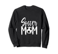 Soccer Mom Fun Sports Gift Sweatshirt - Casual Everyday Wear for Adults - T-Shirt, Sweatshirt, Hoodie