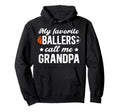 Favorite Ballers Call Me Grandpa Hoodie - Custom Art Print for Adults - T-Shirt, Sweatshirt, Hoodie
