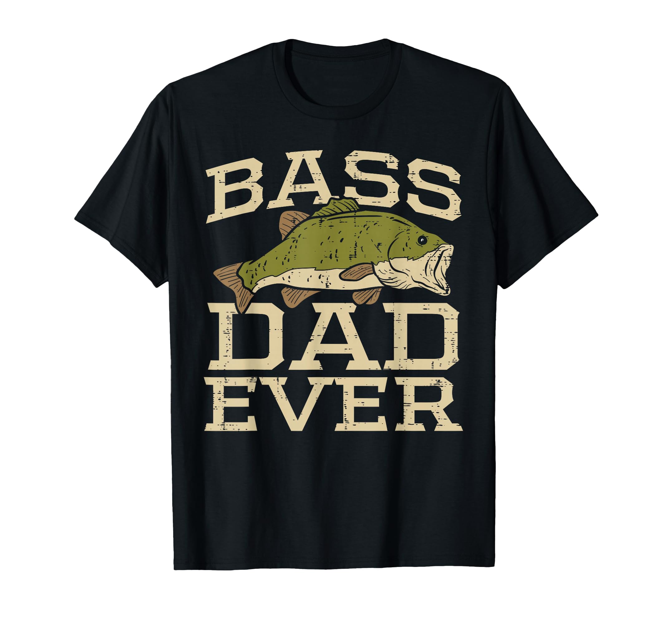 Bass Dad Ever Fishing Fish Fisherman T-Shirt - Aesthetic Graphic Men Women - T-Shirt, Sweatshirt, Hoodie