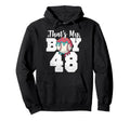 Thats My Baseball 48 Number Mom Dad 48 Hoodie - Trendy Graphic for Adults - T-Shirt, Sweatshirt, Hoodie