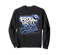Proud Dad 2025 Graduate Graduation Sweatshirt - Minimalist Print Unisex - T-Shirt, Sweatshirt, Hoodie