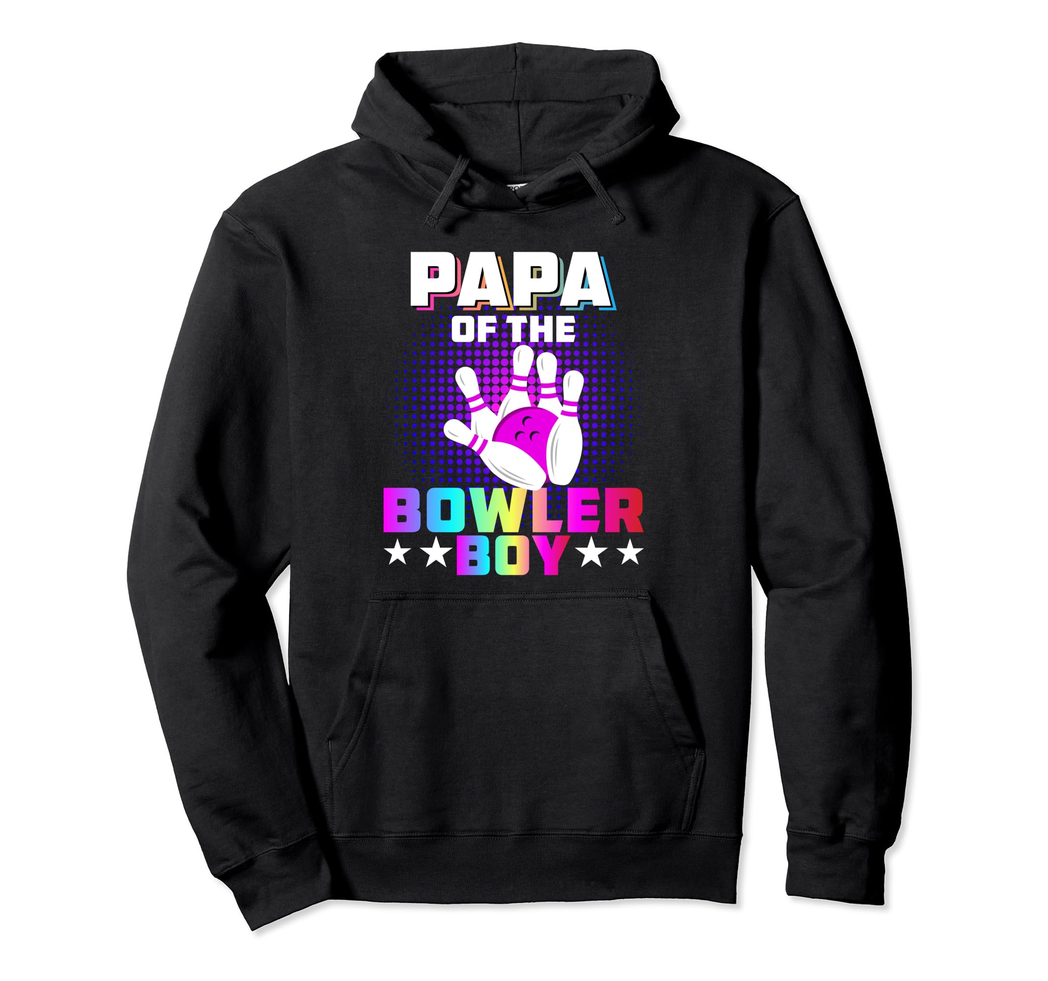 Papa Bowler Dad Matching Family Hoodie - Custom Art Print Men Women - T-Shirt, Sweatshirt, Hoodie