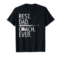 Best Dad Coach Ever Funny Baseball T-Shirt - Streetwear Style Men Women - T-Shirt, Sweatshirt, Hoodie