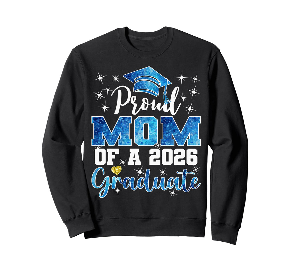 Super Proud Mom 2026 Graduate Senior Sweatshirt - Minimalist Print Unisex - T-Shirt, Sweatshirt, Hoodie