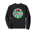 Wales Flag Soccer Welsh Team Supporter Sweatshirt - Custom Art Print Unisex - T-Shirt, Sweatshirt, Hoodie
