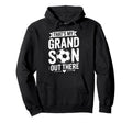 Thats My Grandson Out There Soccer Grandpa Hoodie - Unique Graphic Unisex - T-Shirt, Sweatshirt, Hoodie