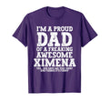 Dad Ximena Personalized Name Funny T-Shirt - Novelty Apparel Men Women - T-Shirt, Sweatshirt, Hoodie