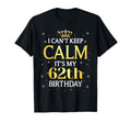 62 Year Old Birthday Gift Its My 62Th T-Shirt - Trendy Graphic Men Women - T-Shirt, Sweatshirt, Hoodie