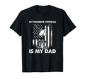 My Favorite Veteran Is My Dad Us Flag T-Shirt - Trendy Graphic for Adults - T-Shirt, Sweatshirt, Hoodie