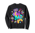 Rad Dad Really Awesome Dad 80S Dad Sweatshirt - Minimalist Print Men Women - T-Shirt, Sweatshirt, Hoodie