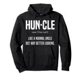 Uncle Huncle Like Normal But Way Better Hoodie - Unique Graphic Men Women - T-Shirt, Sweatshirt, Hoodie