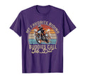 My Favorite Riding Buddies Call Me Dad T-Shirt - Graphic Print Unisex - T-Shirt, Sweatshirt, Hoodie
