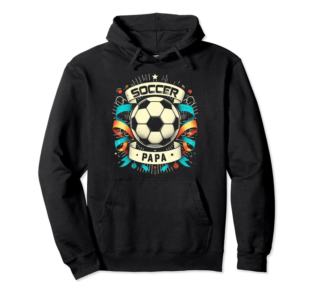 Soccer Papa Family Matching Dad Fathers Hoodie - Unique Graphic for Adults - T-Shirt, Sweatshirt, Hoodie