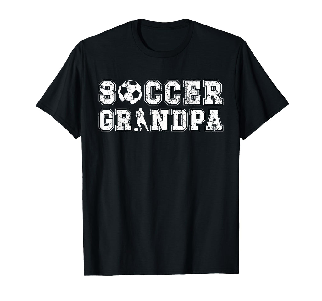 Soccer Grandpa Soccer Player Grandfather T-Shirt - Novelty Apparel Unisex - T-Shirt, Sweatshirt, Hoodie