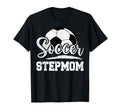 Soccer Stepmom Soccer Player Game Day T-Shirt - Trendy Graphic Unisex - T-Shirt, Sweatshirt, Hoodie