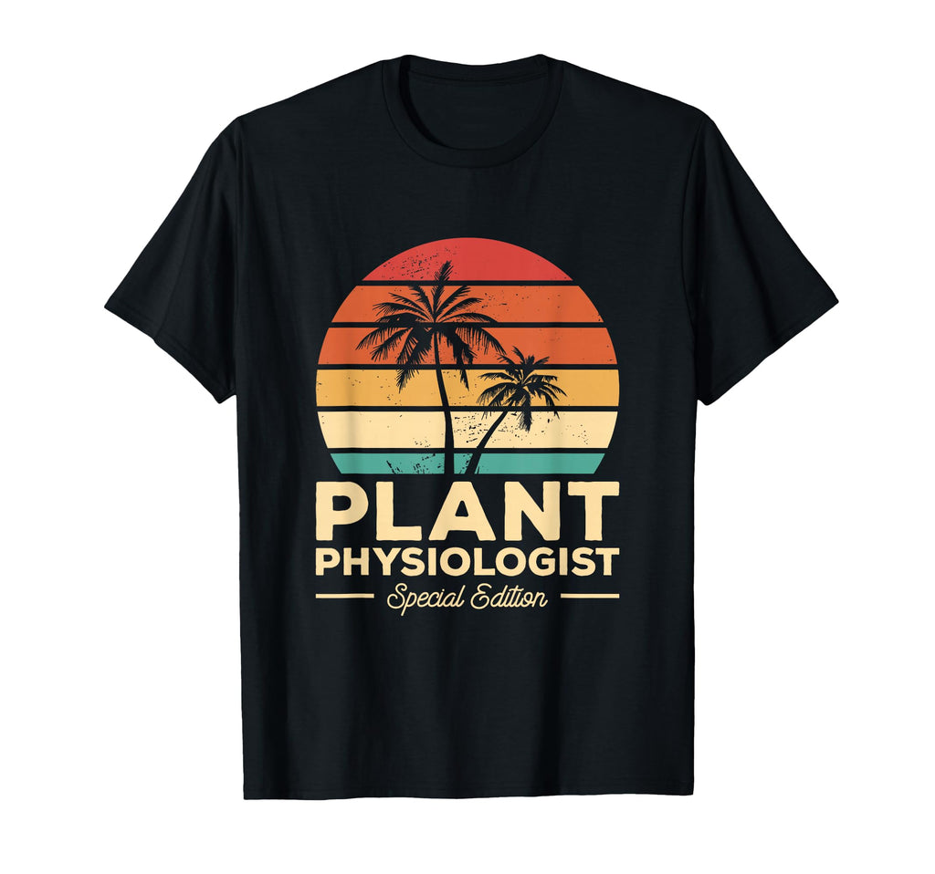 Plant Physiologist Special Botany T-Shirt - Graphic Print for Adults - T-Shirt, Sweatshirt, Hoodie