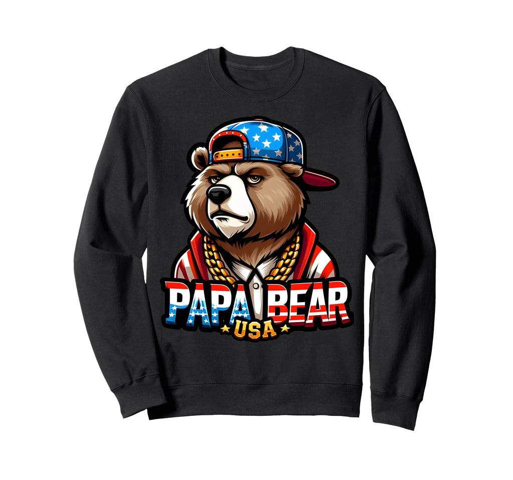 Papa Bear Gifts Funny Birthday Fun Gift Sweatshirt - Trendy Graphic Unisex - T-Shirt, Sweatshirt, Hoodie