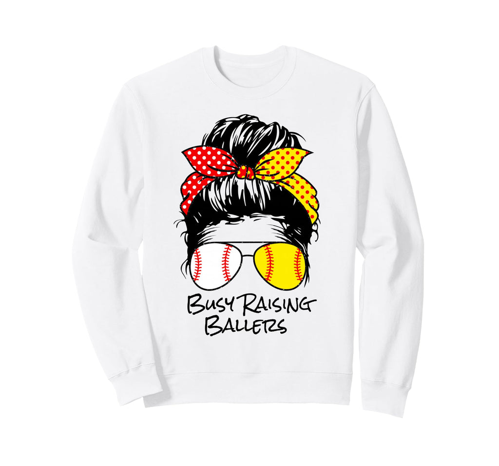 Busy Raising Ballers Messy Bun Sweatshirt - Unique Graphic Men Women - T-Shirt, Sweatshirt, Hoodie